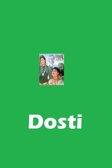 Dosti Poster