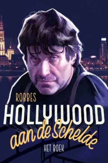 Hollywood on the river Scheldt