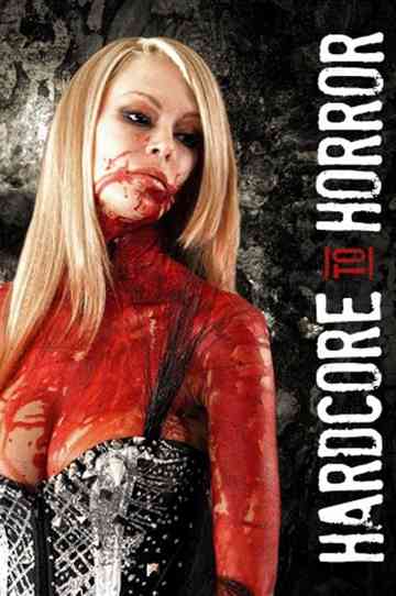 Hardcore to Horror Poster