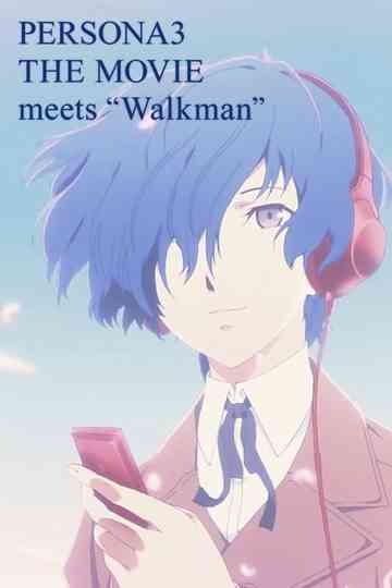 PERSONA3 THE MOVIE meets Walkman Poster