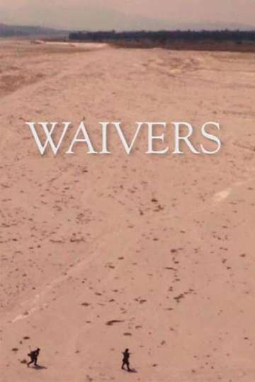 Waivers Poster