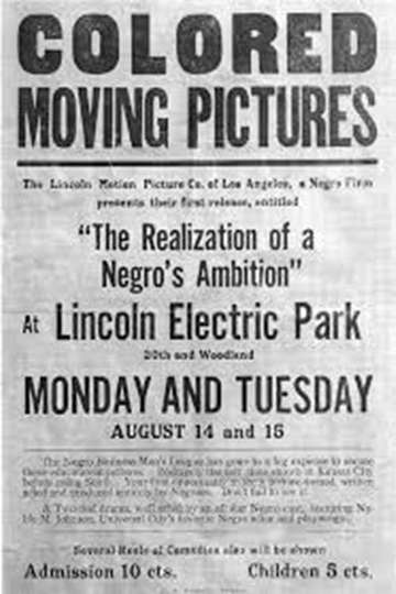 The Realization of a Negro's Ambition Poster