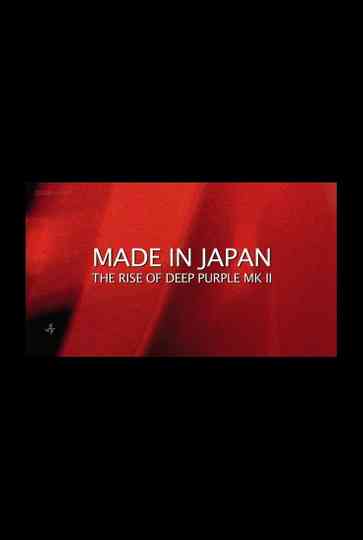 Made in Japan The Rise of Deep Purple Mk II