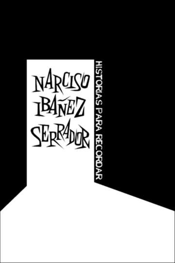 Narciso Ibáñez Serrador historias para recordar Poster
