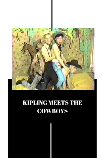 Kipling Meets the Cowboys