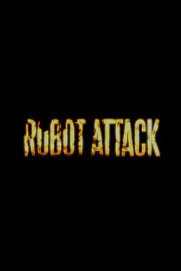 Robot Attack