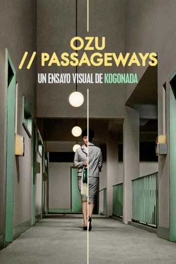 Ozu: Passageways Poster