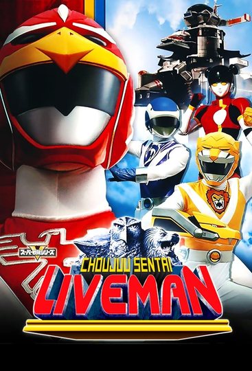 Choujuu Sentai Liveman Poster