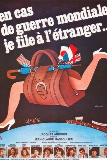 En cas de guerre mondiale, je file à l'étranger Poster