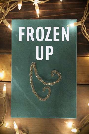 Frozen Up Poster