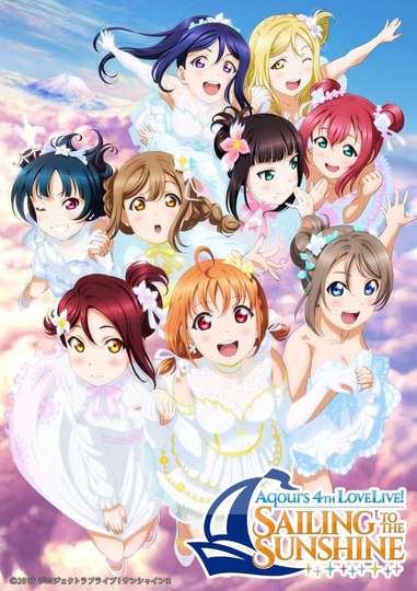 Aqours 4th Love Live Sailing to the Sunshine Poster