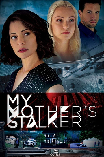 My Mother's Stalker Poster