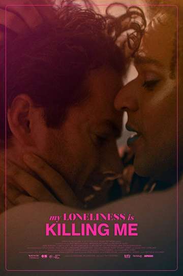 My Loneliness Is Killing Me Poster