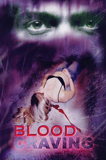 Blood Craving Poster