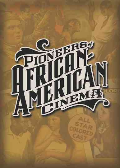 Pioneers of African-American Cinema poster