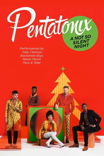 Pentatonix A Not So Silent Night Poster