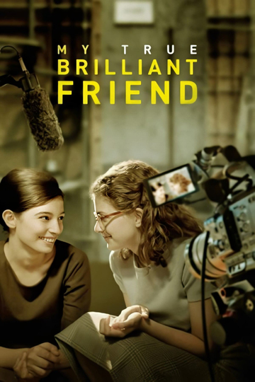 My True Brilliant Friend Poster