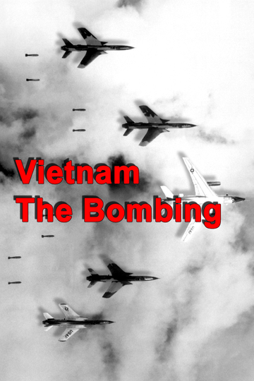 Vietnam The Bombing Poster