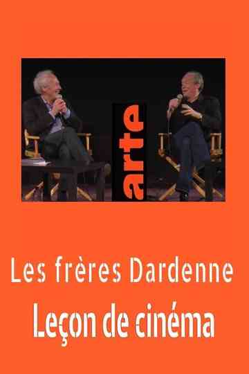 Jean Pierre Et Luc Dardenne  Leçon de cinéma