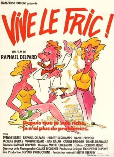 Vive le fric Poster