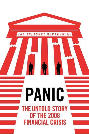 Panic The Untold Story of the 2008 Financial Crisis Poster