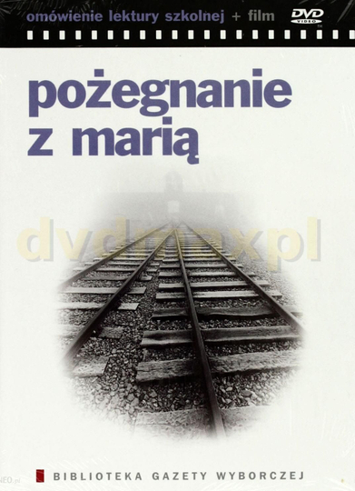 Pożegnanie z Marią Poster