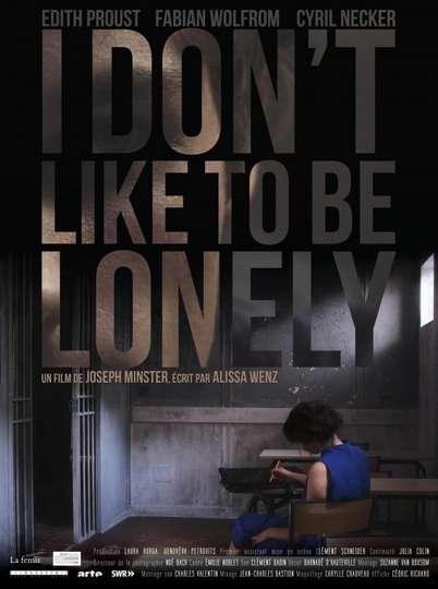 I dont like to be lonely Poster