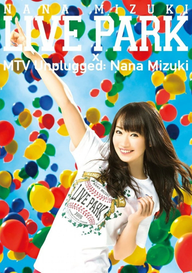 NANA MIZUKI LIVE PARK