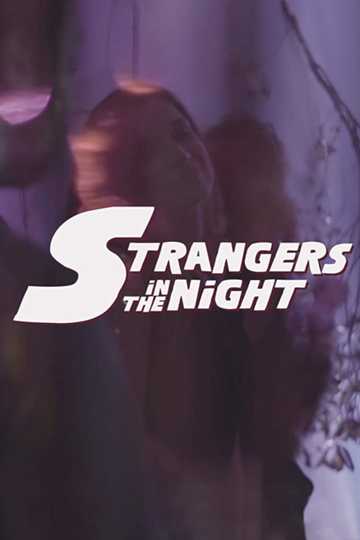 Strangers in the Night Poster