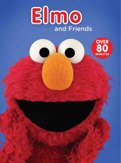 Elmo and Friends