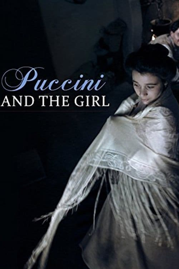 Puccini and the Girl