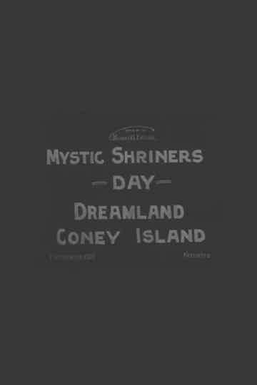 Mystic Shriners' Day, Dreamland, Coney Island