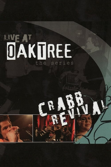 Crabb Revival Live at Oak Tree