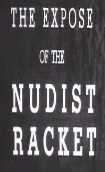 The Expose of the Nudist Racket