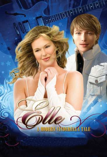 Elle A Modern Cinderella Tale Poster