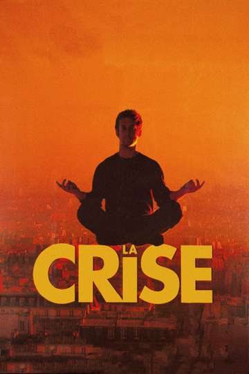 La Crise Poster