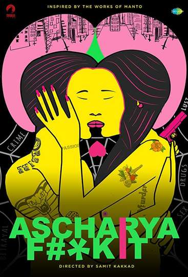 Ascharya Fuck It Poster