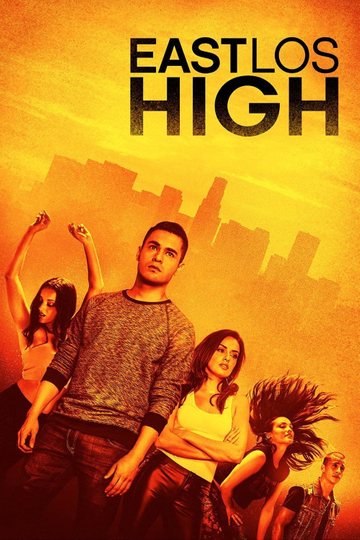 East Los High Poster