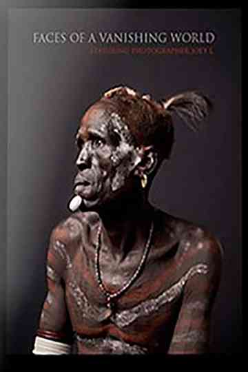 Faces of a Vanishing World Poster