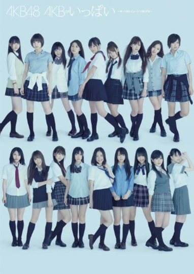 AKB48 AKB ga Ippai  The Best Music Video