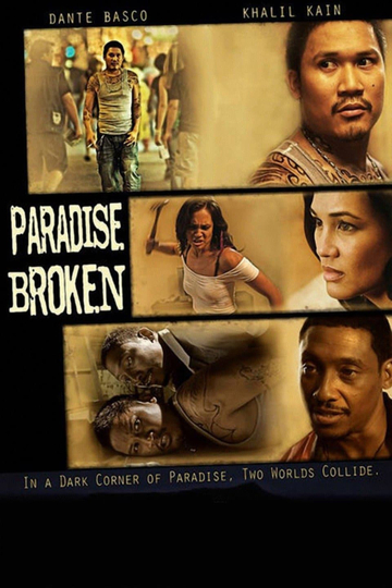 Paradise Broken Poster