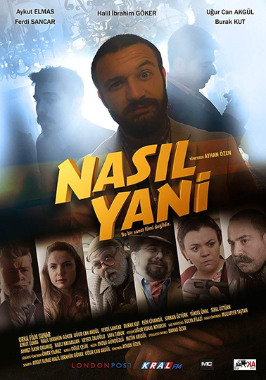 Nasıl Yani Poster