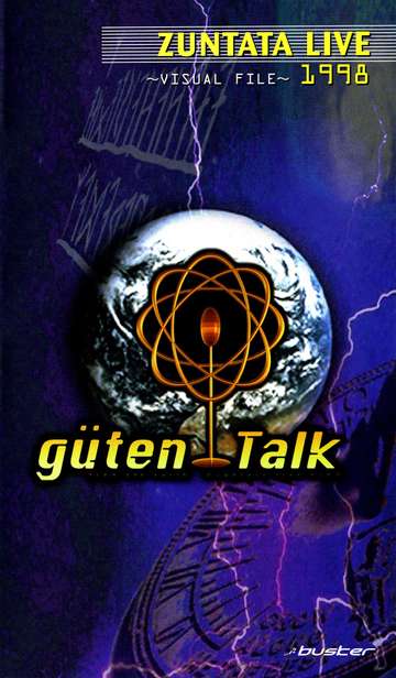 ZUNTATA LIVE 1998 güten Talk from the earth VISUAL FILE Poster