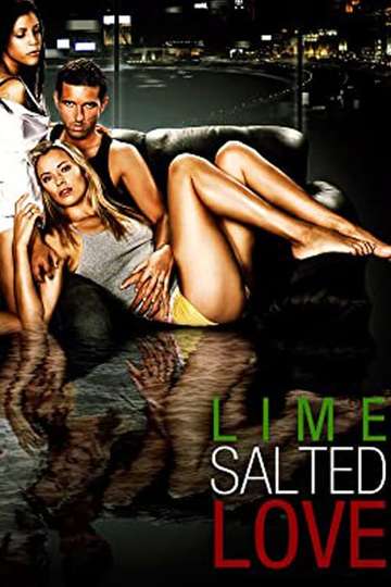Lime Salted Love Poster