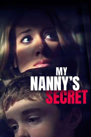 My Nannys Secret Poster