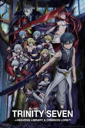 Trinity Seven: Heaven's Library & Crimson Lord Poster