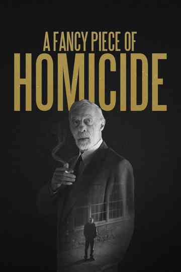 A Fancy Piece of Homicide