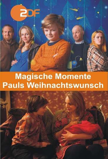 Magische Momente - Pauls Weihnachtswunsch Poster