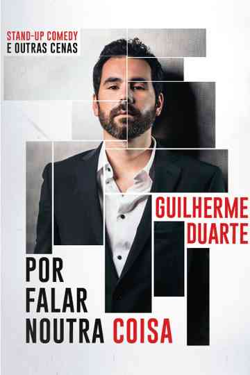 Guilherme Duarte Por Falar Noutra Coisa