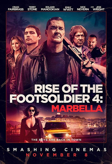 Rise of the Footsoldier 4: Marbella